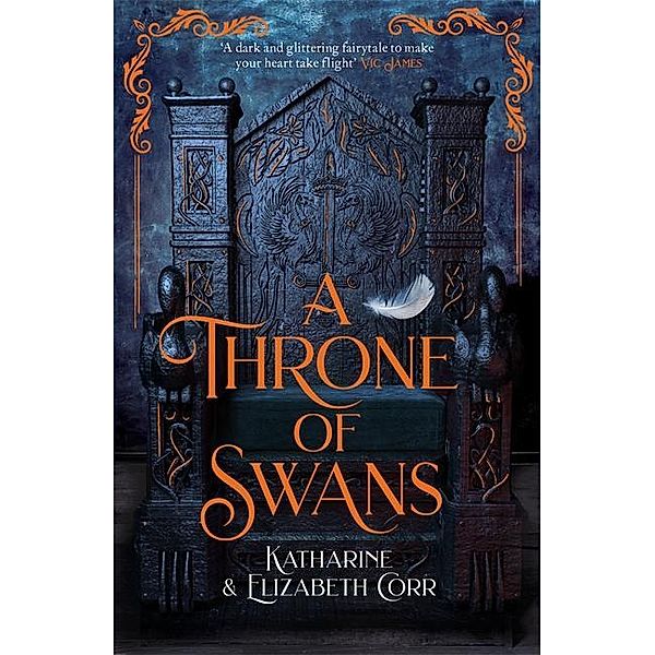 A Throne of Swans, Katharine Corr, Elizabeth Corr