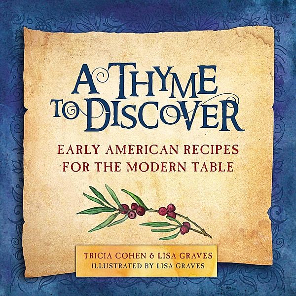 A Thyme to Discover, Tricia Cohen, Lisa Graves