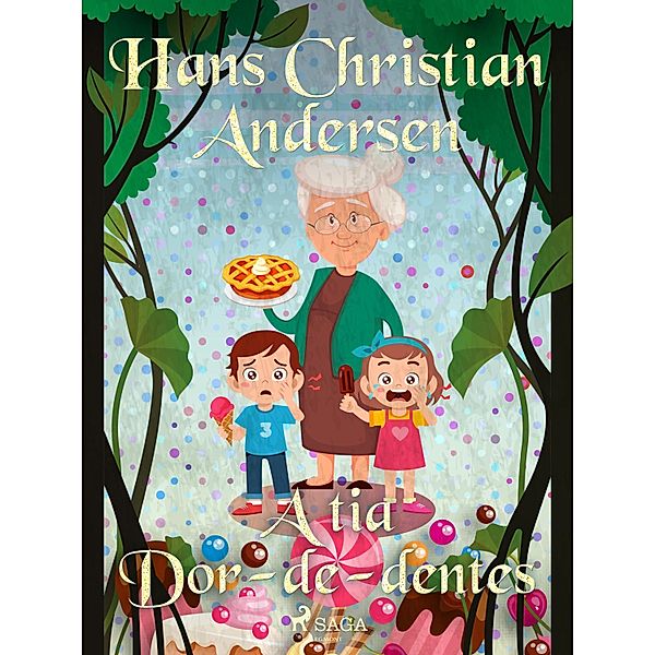 A tia Dor-de-dentes / Os Contos de Hans Christian Andersen, H. C. Andersen