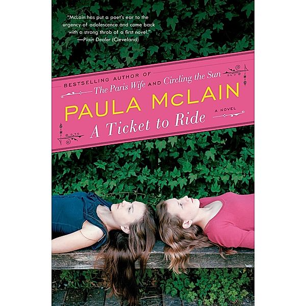 A Ticket to Ride, Paula McLain