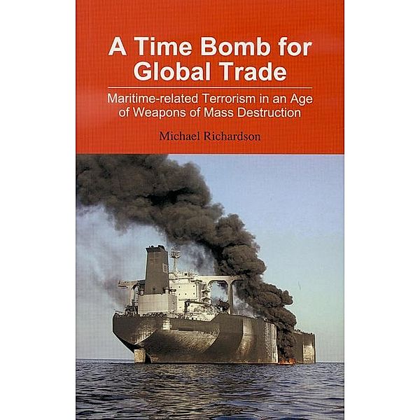 A Time Bomb for Global Trade, Michael Richardson