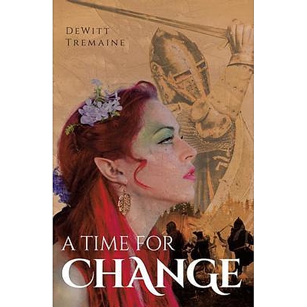 A Time for Change / Book Vine Press, DeWitt Tremaine