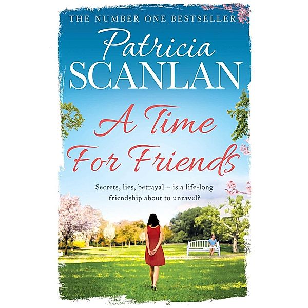 A Time For Friends, Patricia Scanlan