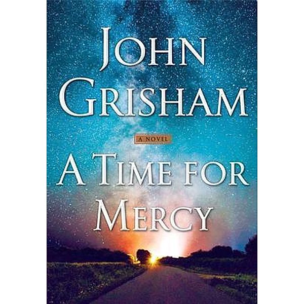 A Time for Mercy / Pharaohs and Gods, John Grisham