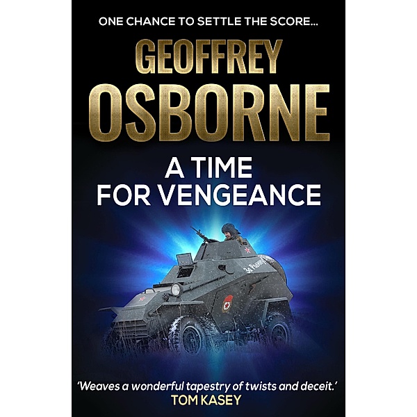 A Time for Vengeance, Geoffrey Osborne