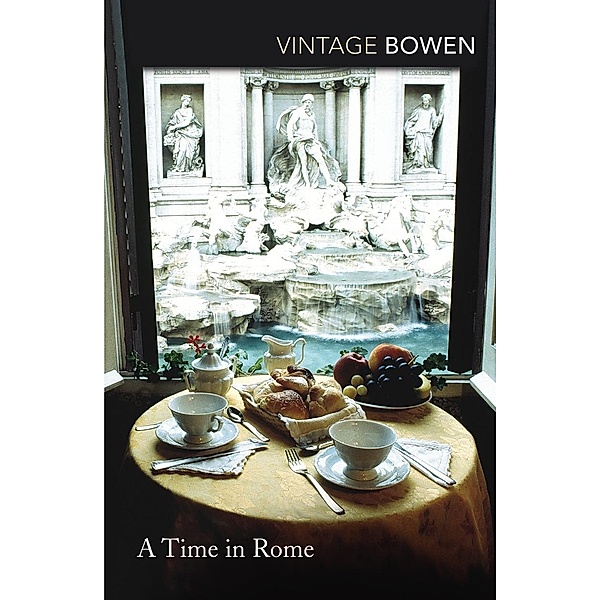A Time in Rome, Elizabeth Bowen