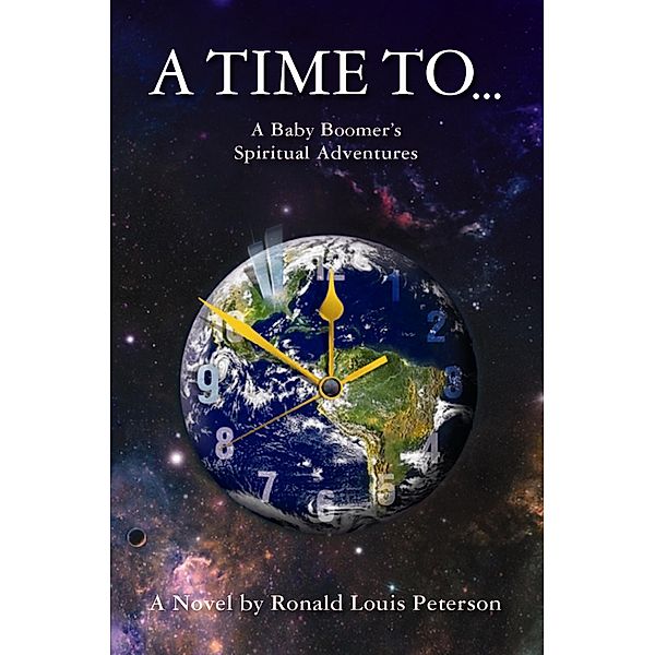 A Time To..., Ronald Louis Peterson