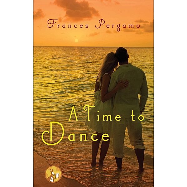 A Time to Dance, Frances Pergamo