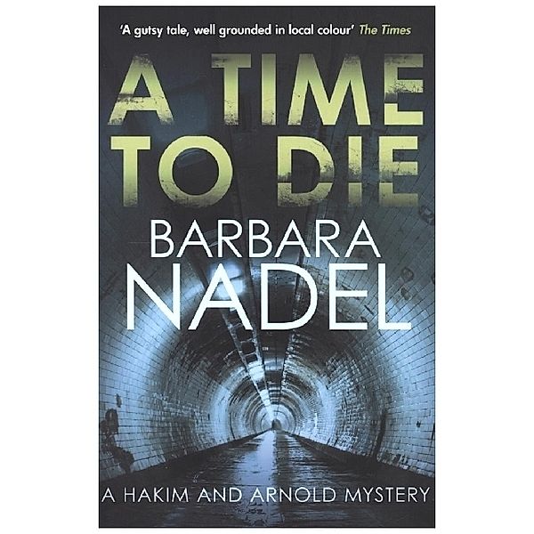 A Time to Die, Barbara Nadel