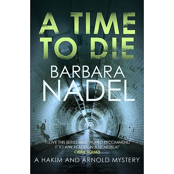 A Time to Die / Hakim & Arnold Bd.7, Barbara Nadel