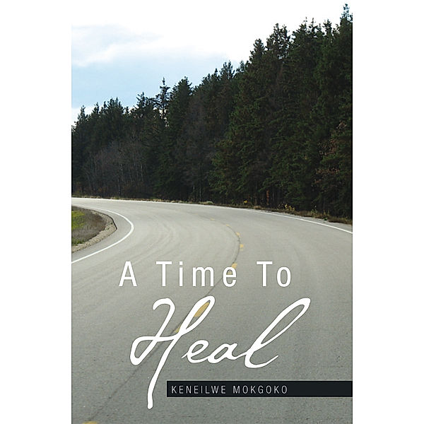 A Time to Heal, Keneilwe Mokgoko