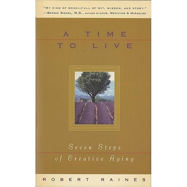 A Time to Live, Robert Raines