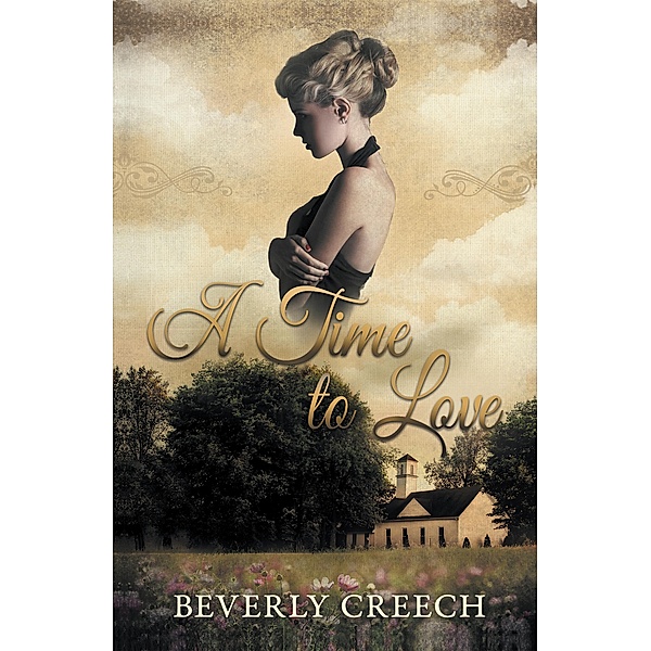 A Time to Love, Beverly Creech