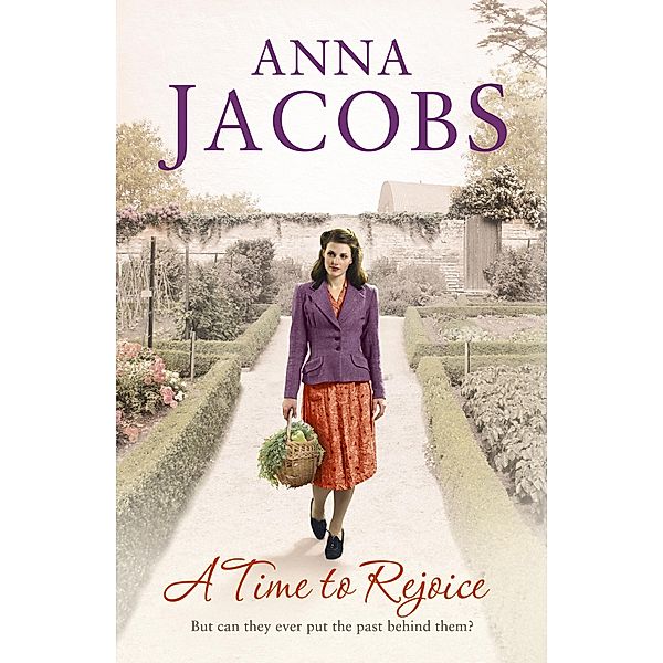 A Time to Rejoice / Rivenshaw Saga Bd.3, Anna Jacobs