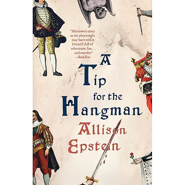 A Tip for the Hangman, Allison Epstein