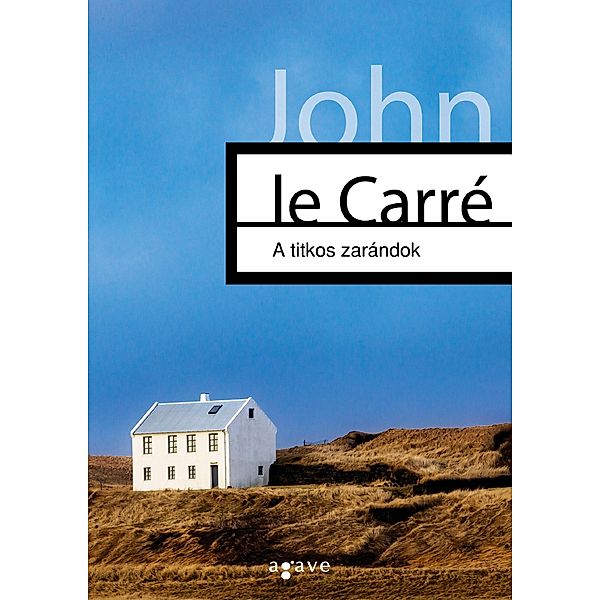 A titkos zarándok, John le Carré