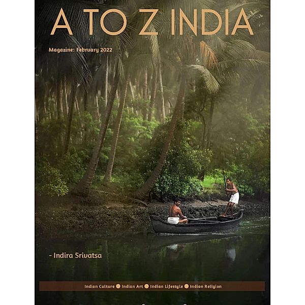 A to Z India - Magazine: February 2022, Indira Srivatsa