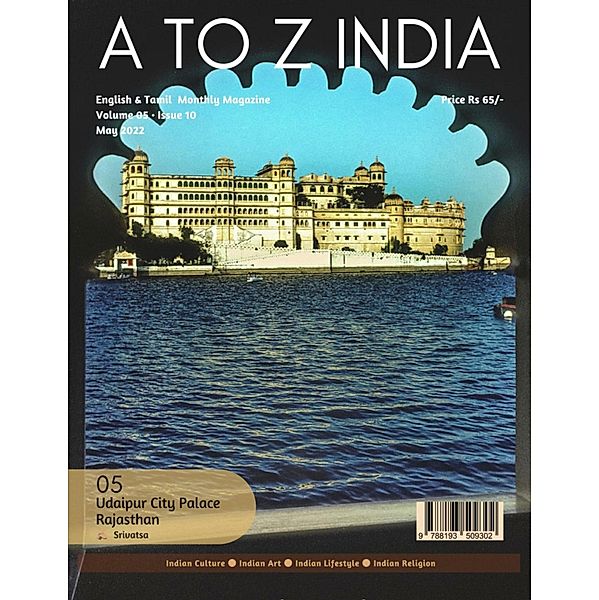 A to Z India - Magazine: May 2022, Indira Srivatsa