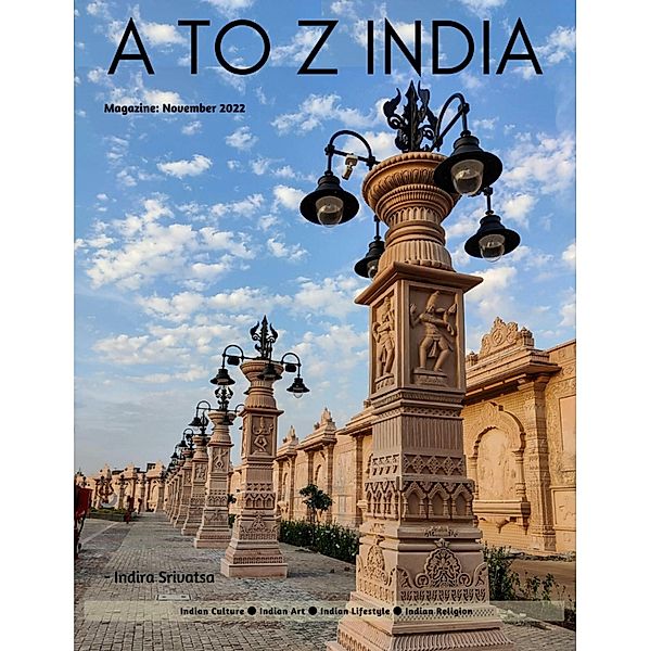 A to Z India - Magazine: November 2022, Indira Srivatsa