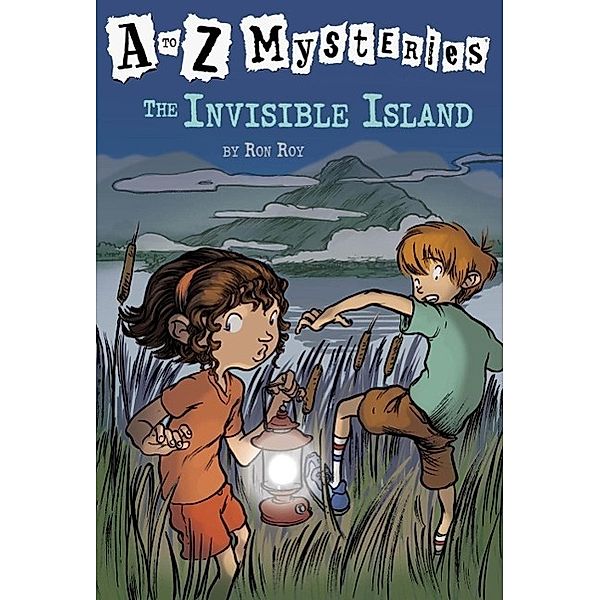 A to Z Mysteries: The Invisible Island / A to Z Mysteries Bd.9, Ron Roy