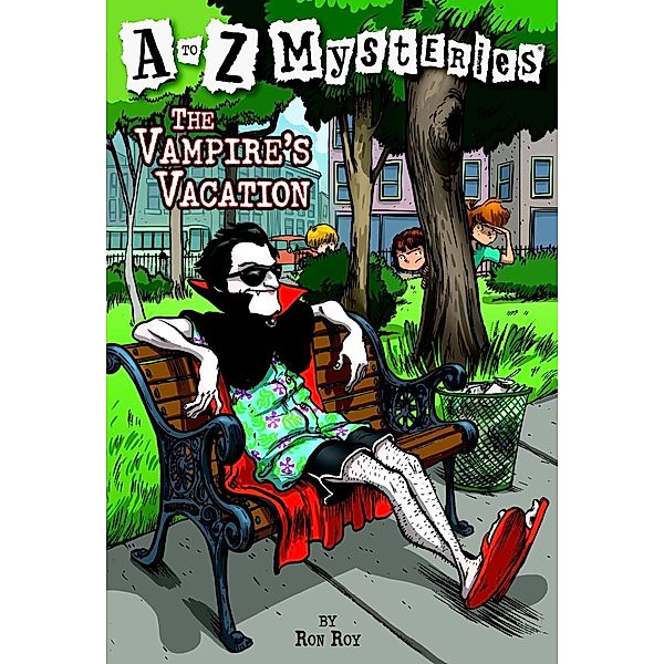 A to Z Mysteries: The Vampire's Vacation / A to Z Mysteries Bd.22, Ron Roy