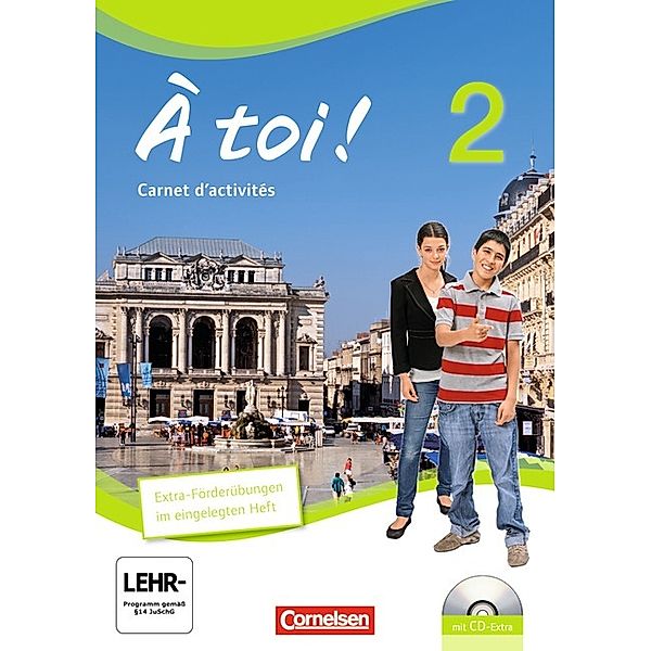 À toi ! - Vier- und fünfbändige Ausgabe 2012 - Band 2, Michèle Héloury, Catherine Jorißen