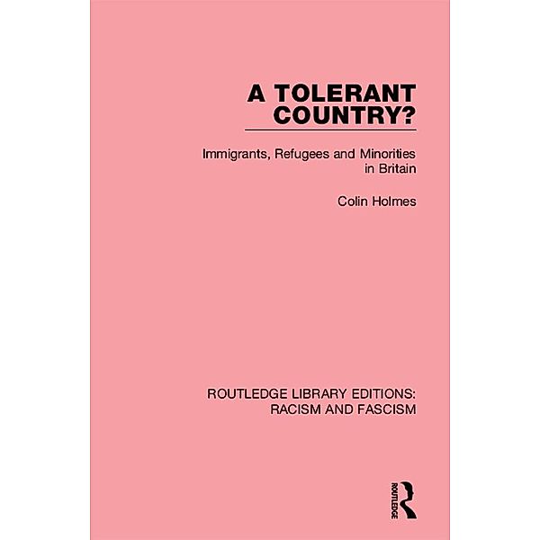 A Tolerant Country?, Colin Holmes