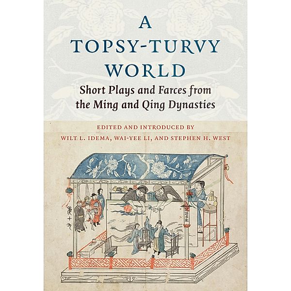 A Topsy-Turvy World / Translations from the Asian Classics