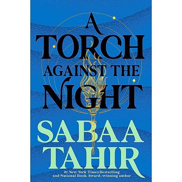 A Torch Against the Night / An Ember in the Ashes Bd.2, Sabaa Tahir