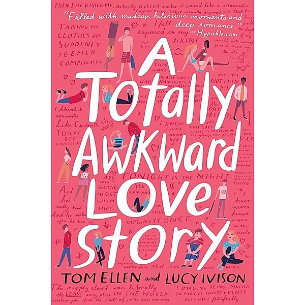 A Totally Awkward Love Story, Tom Ellen, Lucy Ivison