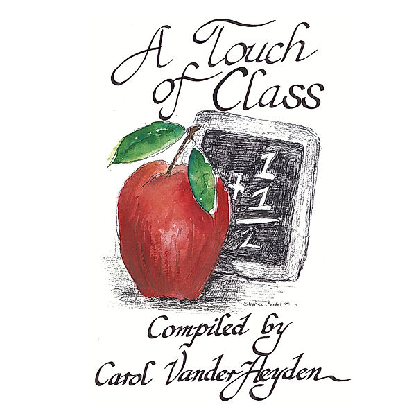 A Touch of Class, Carol VanderHeyden