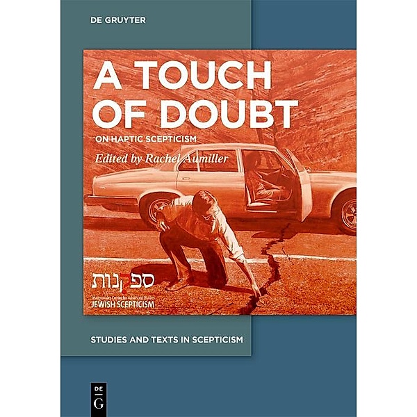 A Touch of Doubt / Studies and Texts in Scepticism Bd.9