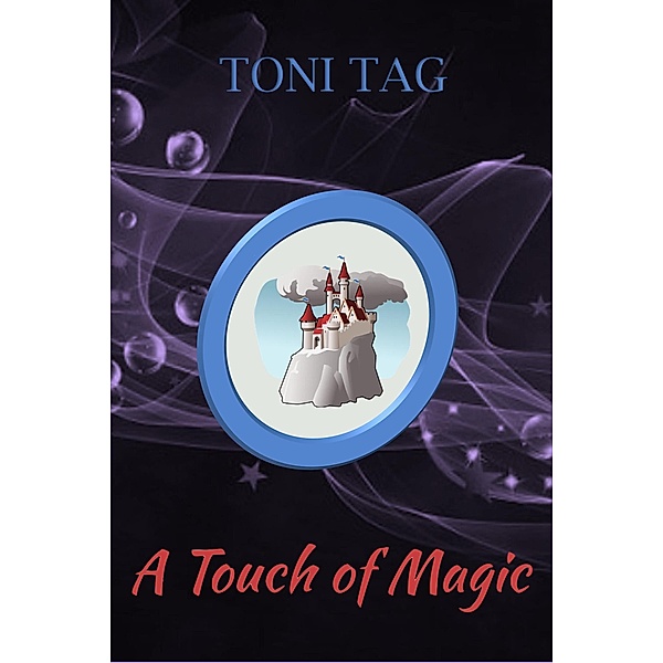 A Touch of Magic (The Witching Hour, #0.5) / The Witching Hour, Toni Tag