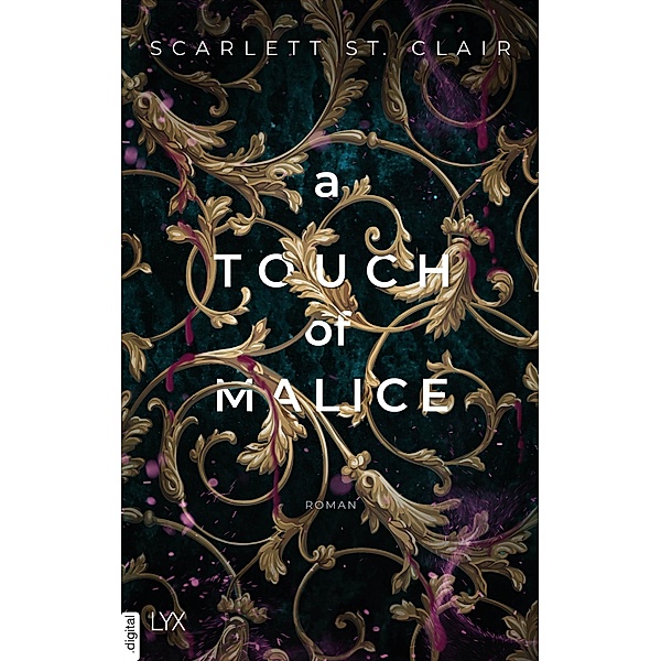 A Touch of Malice / Hades & Persephone Bd.3, Scarlett St. Clair