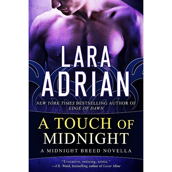 A Touch of Midnight (Midnight Breed, #0.5), Lara Adrian