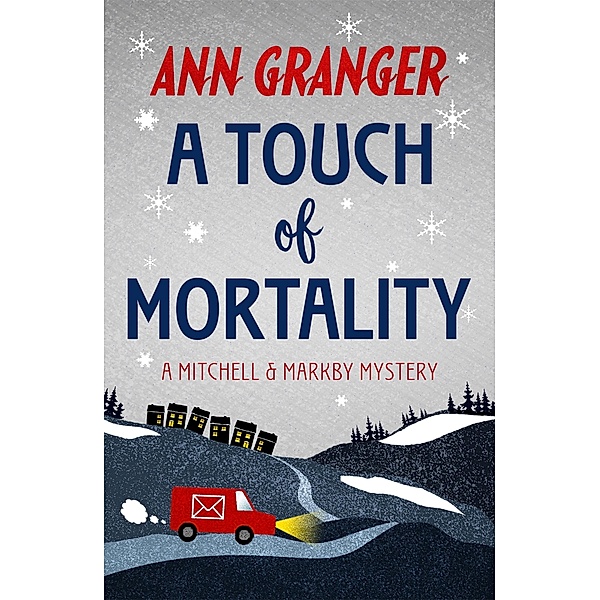 A Touch of Mortality (Mitchell & Markby 9) / Mitchell & Markby, Ann Granger