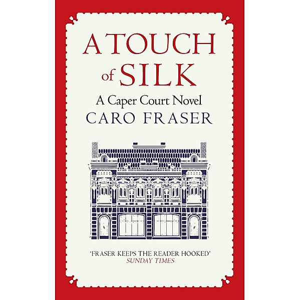 A Touch of Silk / Caper Court Bd.9, Caro Fraser