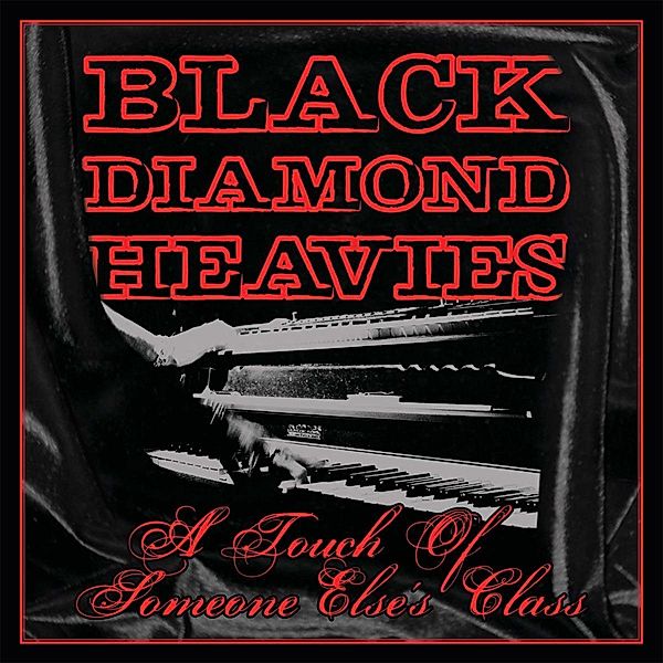 A Touch Of Someone Elses...., Black Diamond Heavies