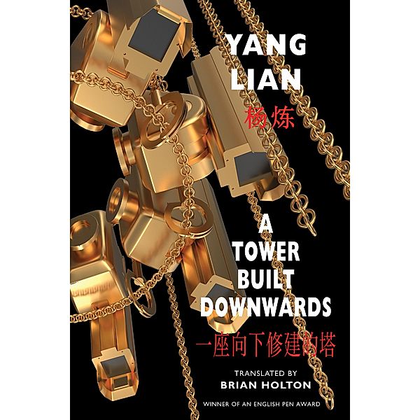 A Tower Built Downwards, Yang Lian