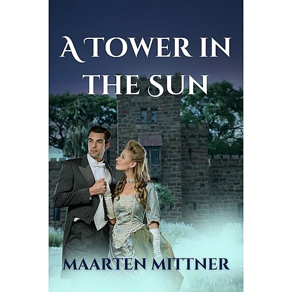 A Tower in the Sun, Maarten Jan Mittner