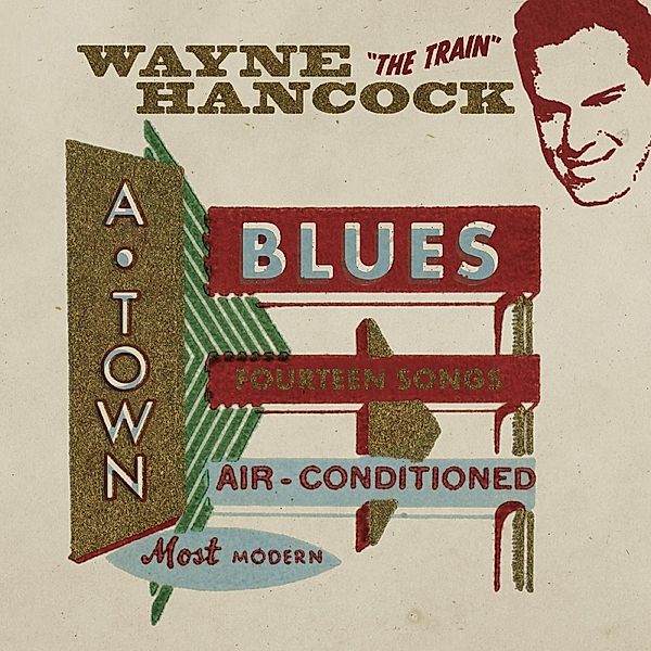A-Town Blues (Vinyl), Wayne Hancock