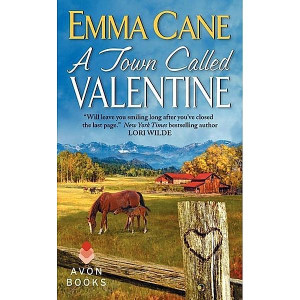 A Town Called Valentine / Valentine Valley Bd.1, Emma Cane