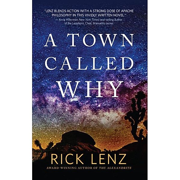 A Town Called Why, Rick Lenz