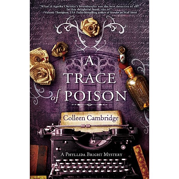 A Trace of Poison / A Phyllida Bright Mystery Bd.2, Colleen Cambridge