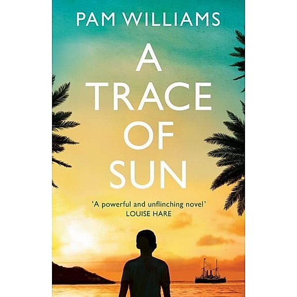 A Trace of Sun, Pam Williams