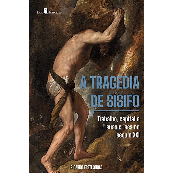 A tragédia de Sísifo, Ricardo Colturato Festi