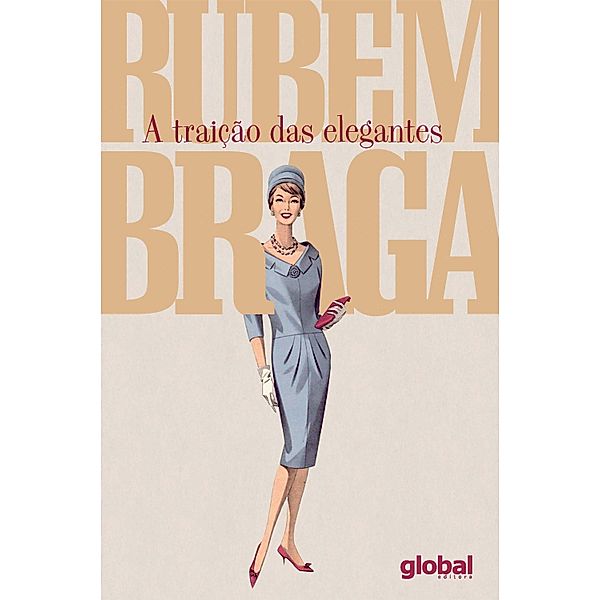 A traição das elegantes, Rubem Braga