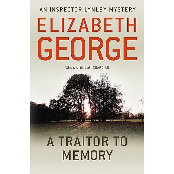 A Traitor to Memory, Elizabeth George