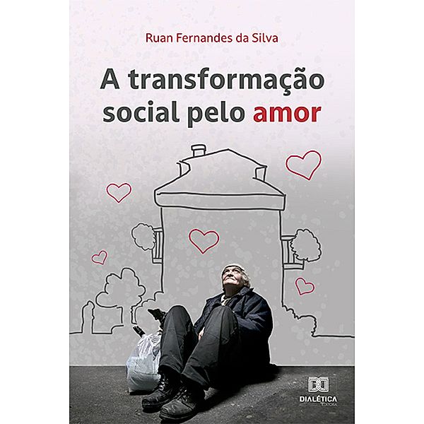 A transformação social pelo Amor, Ruan Fernandes da Silva
