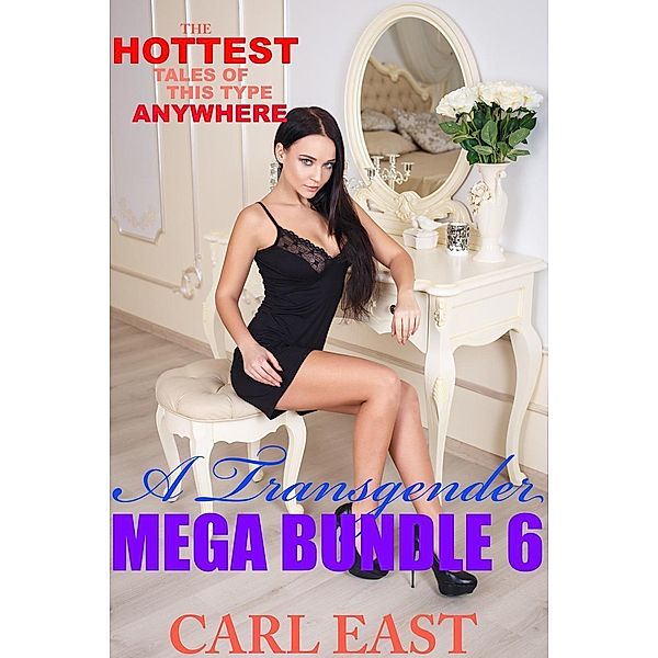A Transgender Mega Bundle 6, Carl East